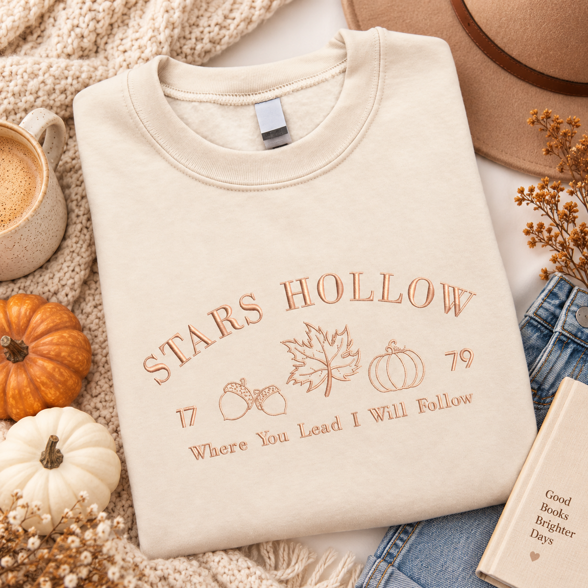 Stars Hollow Where You Lead I Will Follow - Embroidered Apparel