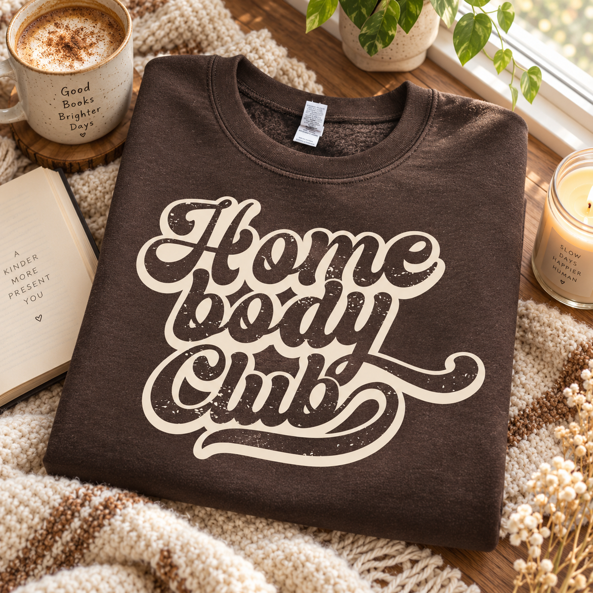 Homebody Club - Printed Apparel